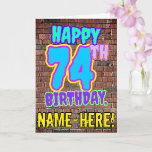 Carte 74e anniversaire - Amusant, Graffiti urbain inspir