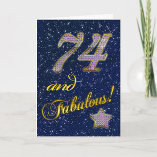 Carte 74e anniversaire pour quelqu'un Fabulous