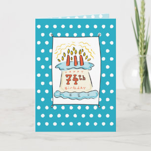 Carte 74e gâteau d'anniversaire sur Turquoise bleu avec