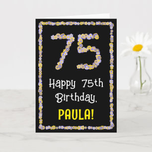 Carte 75e anniversaire : Floral Flowers Numéro, Nom pers