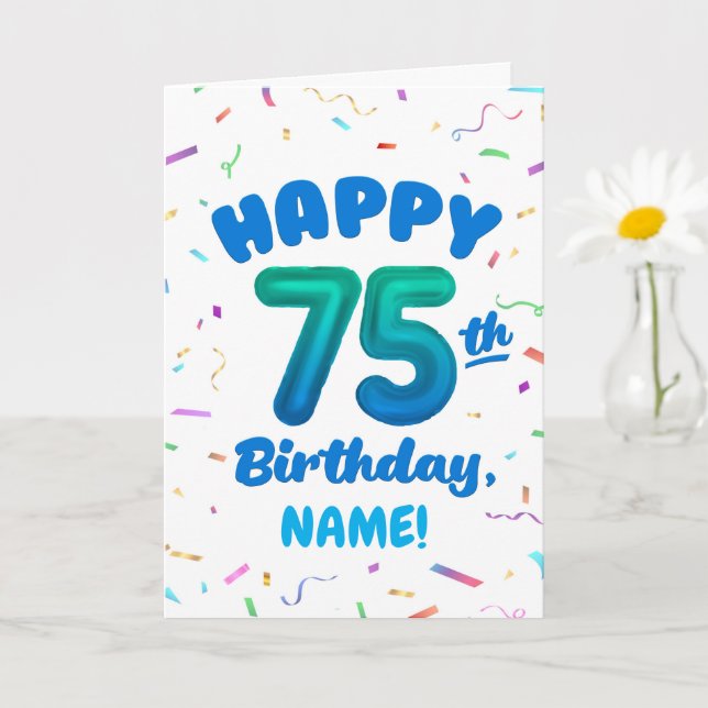 Carte 75th Birthday, Balloon Number, Customizable Name (Petite plante)
