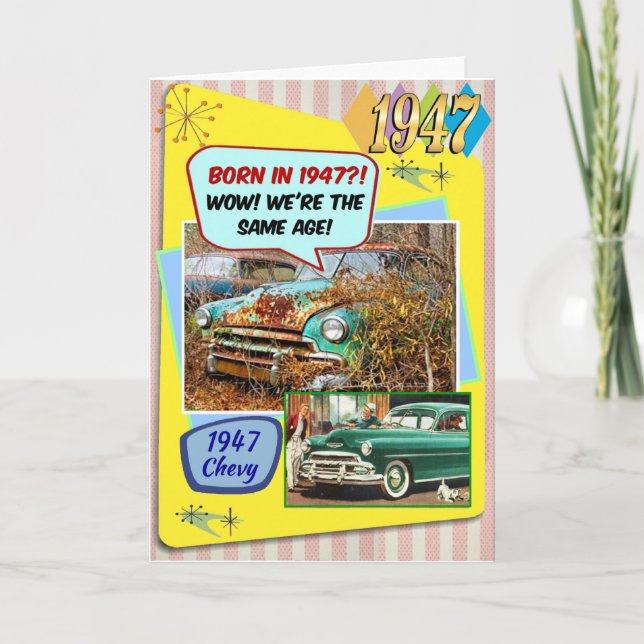 Carte 75th Birthday! Wow, same age as this 1947 Chevy! (Devant)