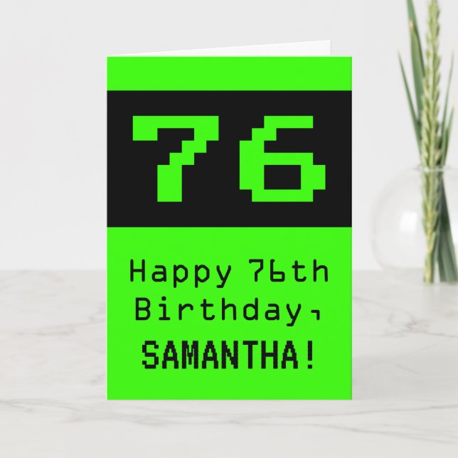 Carte 76e anniversaire : Nerdy / Geeky Style "76" et nom (Devant)