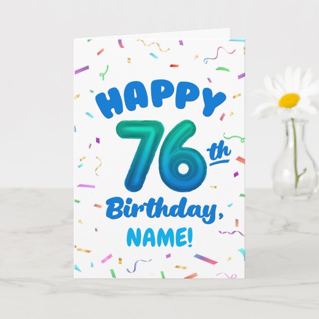 Carte 76th Birthday, Balloon Number, Customizable Name (Petite plante)