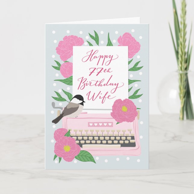Carte 77e anniversaire pour femme | Machine à écrire et  (Devant)