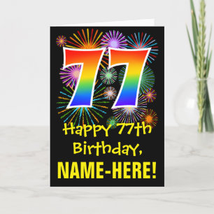 Carte 77ème anniversaire : Fun Fireworks Motif + Rainbow