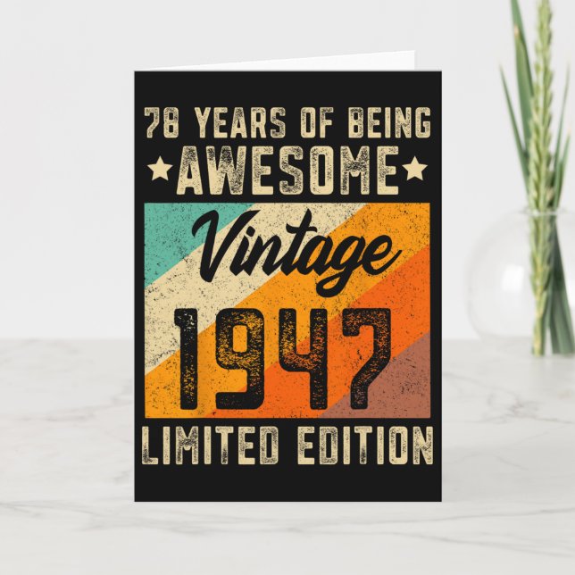 Carte 78e anniversaire Hommes 78 ans Femmes 1947 Limited (Devant)
