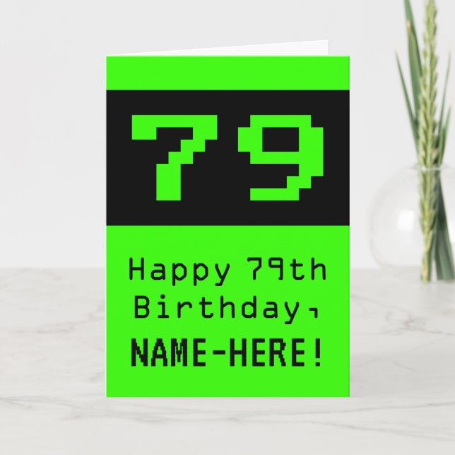 Carte 79e anniversaire : Nerdy / Geeky Style "79" et nom (Devant)