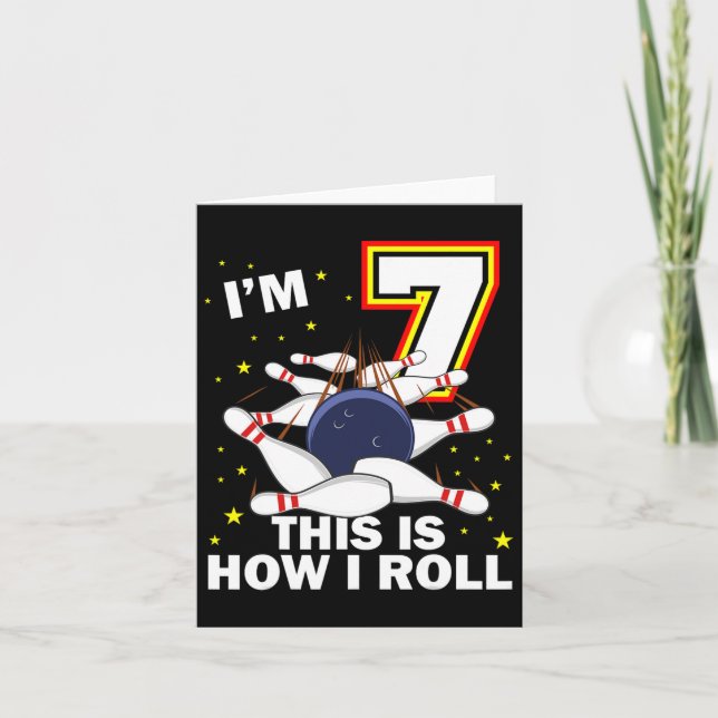 Carte 7 Anniversaire Bowling I'm 7 Year Old B day Funny  (Devant)