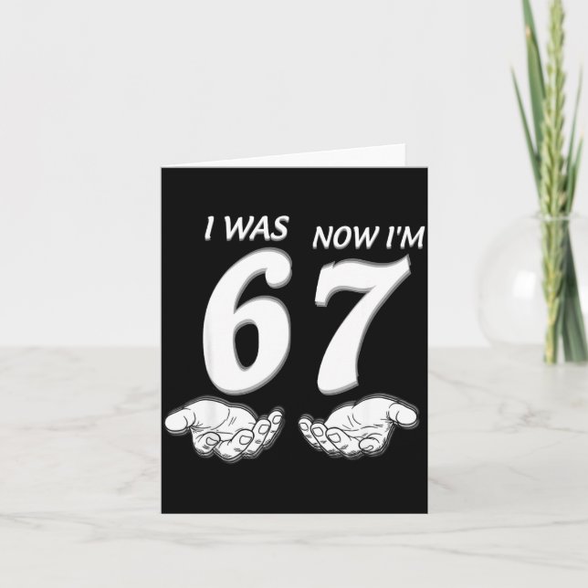 Carte 7 Year Old Birthday Shirt Was 6 Now I'm 7 67 Funny (Devant)