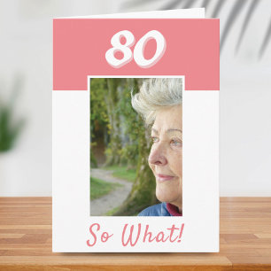 Carte 80 alors quelle photo positive Anniversaire 80e An