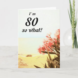 Carte 80 alors What Sea Beach Oleander Floral 80th Birth