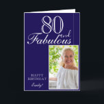 Carte 80 et fabuleux Elegant Blue 80th Birthday Photo<br><div class="desc">80 et Fabulous Elegant Blue 80e Carte photo anniversaire. Le design a une typographie moderne 80 et Fabulous, Happy texte d'anniversaire et le nom en blanc et or sur un arrière - plan bleu foncé - personnalisez la carte. Insérez votre photo dans le modèle et ajoutez votre nom et faites...</div>