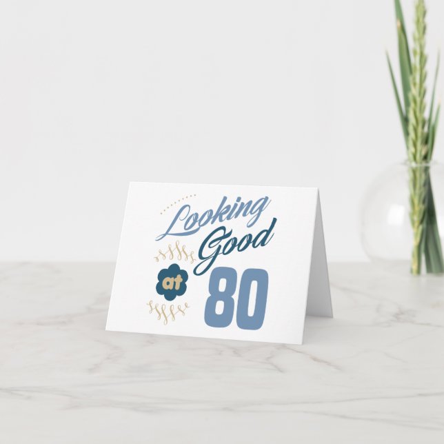 Carte 80e anniversaire A l'air bon (Devant)