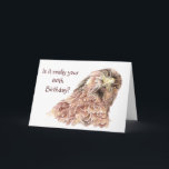 Carte 80e anniversaire de Funny Insulting Cute Curious B<br><div class="desc">80e eighty Birthday Funny or Insulting Cute Curious Bird.</div>