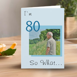 Carte 80e anniversaire drôle, photo motivationnelle