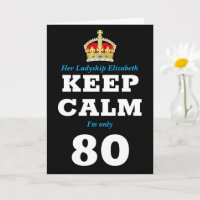 80e anniversaire Funny Keep Calm Ajouter Message F
