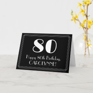 Carte 80e Anniversaire ~ Look inspiré de l'Art Déco "80"