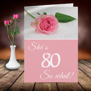 Carte 80e anniversaire pour sa rose rose rose drôle Moti
