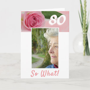 Carte 80e anniversaire Rose rose photo positive Annivers