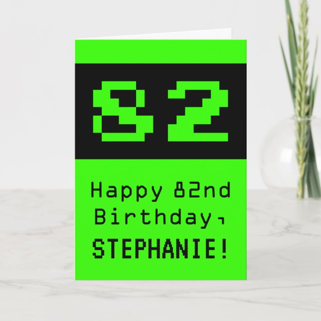 Carte 82e anniversaire : Nerdy / Geeky Style "82" et nom (Devant)
