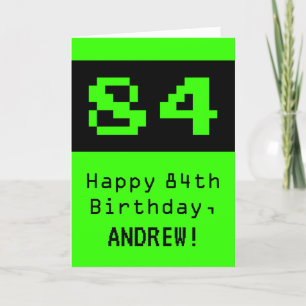 Carte 84e anniversaire : Nerdy / Geeky Style "84" et Nom