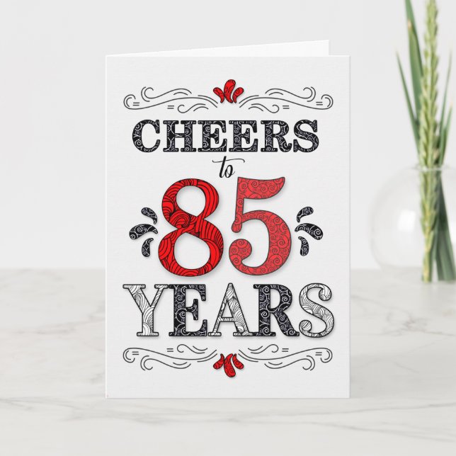 Carte 85e anniversaire Cheers en Motif noir blanc rouge (Devant)