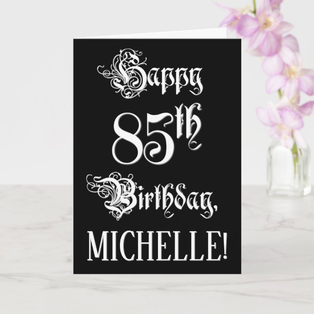 Carte 85e anniversaire : fantaisie, élégant script + Nom (Orchidée)