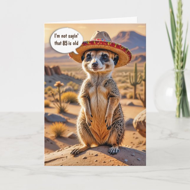 Carte 85e anniversaire Meerkat portant un Sombrero (Devant)