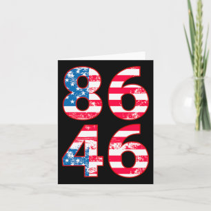 Carte 86 46 Anti Biden Pro Trump Patriotic