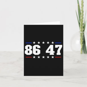 Carte 86 47 Anti-Trump Subtle Anti-Trump 8647 2