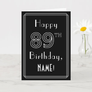 Carte 89th Birthday: Art Deco Style # 89 & Custom Name