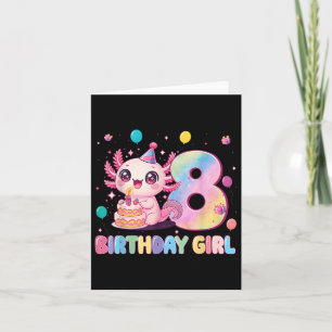 Carte 8e anniversaire fille mignonne Axolotl 8 ans Anniv