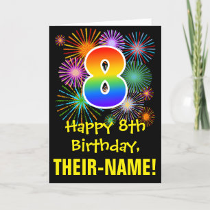 Carte 8e anniversaire : Fun Motif Fireworks + Rainbow 8