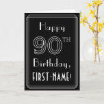 Carte 90e anniversaire : Art Déco Style # 90 & Custom Na<br><div class="desc">L'avant de cette élégante carte de voeux art déco des années folles inspirée par le thème de l'anniversaire comprend le message "Joyeux 90e anniversaire", ainsi qu'un nom de destinataire personnalisé. Le numéro "90e" sur le devant a un aspect soigné et doublé, et il y a aussi une bordure multi-lignes. L'intérieur...</div>