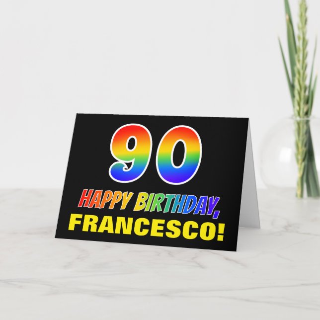 Carte 90e anniversaire : Bold, amusant, simple, arc-en-c (Devant)