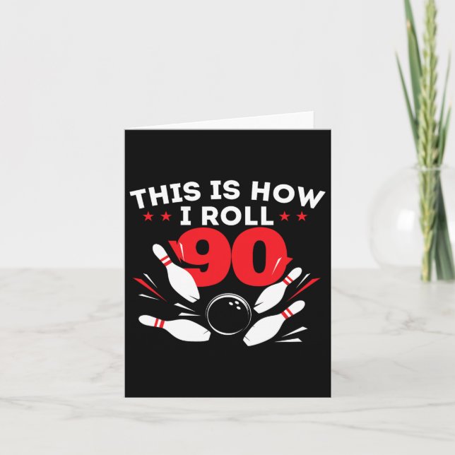Carte 90e anniversaire Bowling Lover 90 ans Anniversaire (Devant)