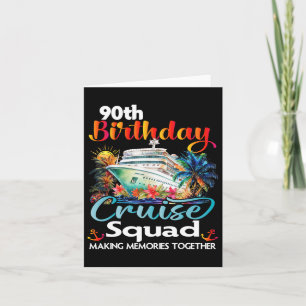 Carte 90e anniversaire de croisière Escouade amis Famill