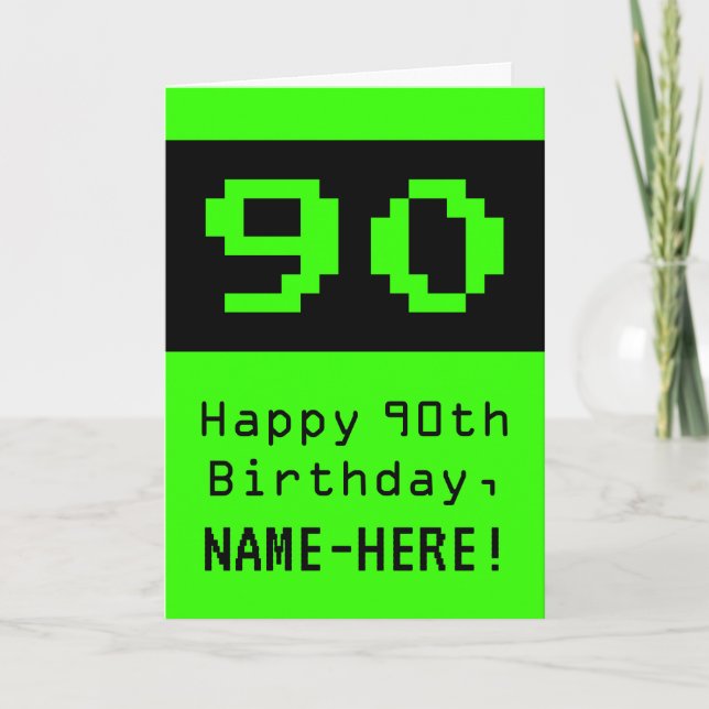 Carte 90e anniversaire : Nerdy / Geeky Style "90" et nom (Devant)
