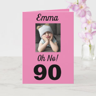 Carte 90e anniversaire Oh non ! Drôle Grumpy Girl