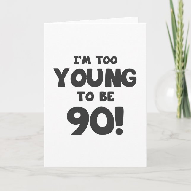 Carte 90e Humour d'anniversaire (Devant)