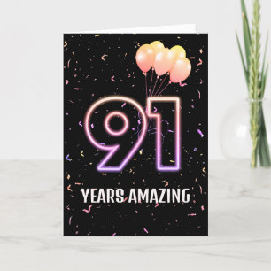 Carte 91e anniversaire Ballons et Confetti