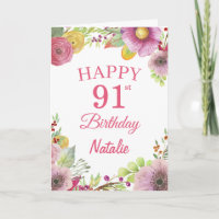 91st Birthday Watercolor Floral Flowers Pink Card