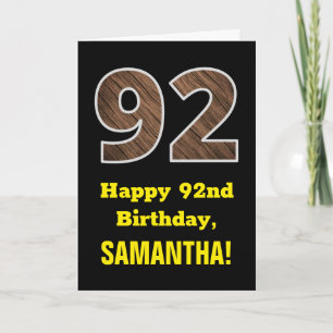 Carte 92e anniversaire : Nom, Faux Wood Grain Motif "92"