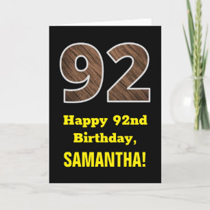 Carte 92e anniversaire : Nom, Faux Wood Grain Motif "92"