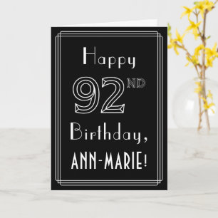 Carte 92nd Birthday: Art Deco Style # 92 & Custom Name