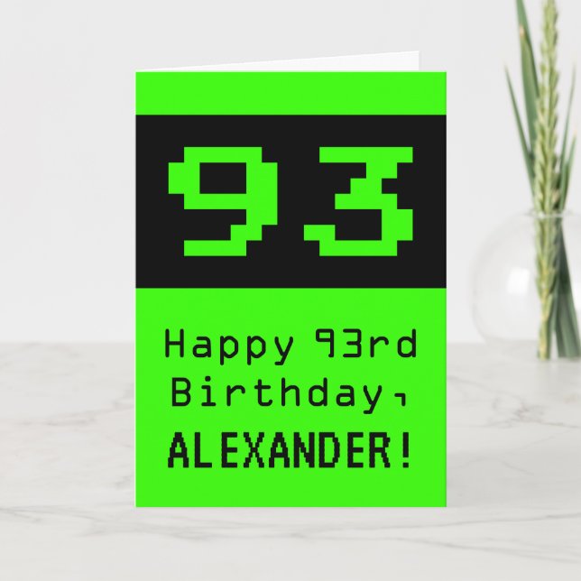 Carte 93e anniversaire : Nerdy / Geeky Style "93" et Nom (Devant)
