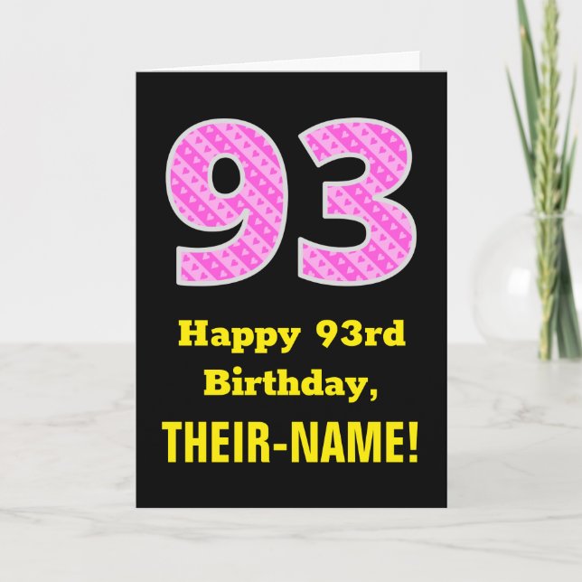Carte 93rd Birthday: Pink Stripes and Hearts "93" + Name (Devant)