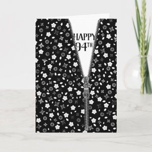 Carte 94e anniversaire Zipper On Flowers