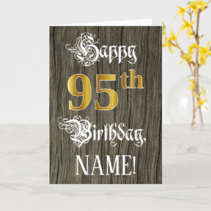 Carte 95e anniversaire : Faux Gold Look + Faux Wood Moti